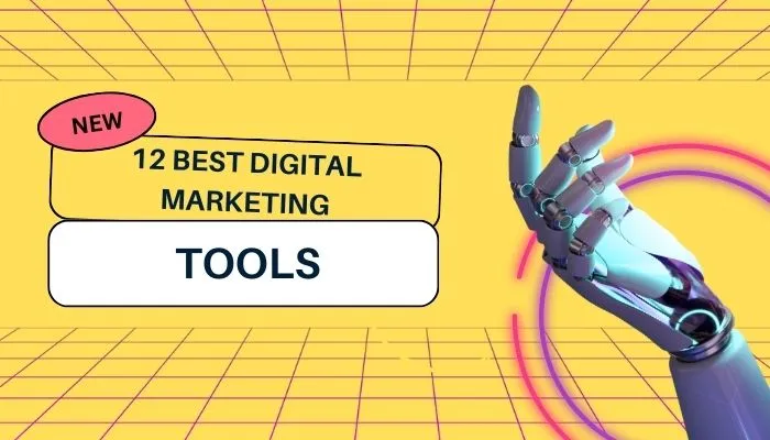 Digital Marketing Tools